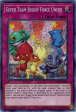 Super Team Buddy Force Unite! [FLOD-EN081] Secret Rare Sale